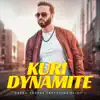 Naved Parvez - Kuri Dynamite (feat. Flint J) - Single